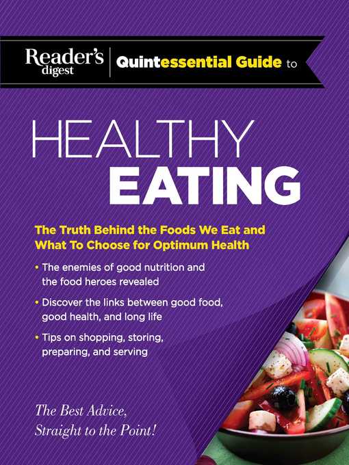 Title details for Reader's Digest Quintessential Guide to Healthy Eating by Editors at Reader's Digest - Wait list